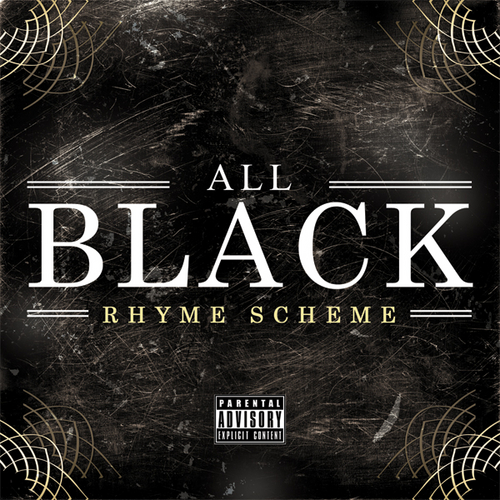 Rhyme Scheme's ALL BLACK Mixtape